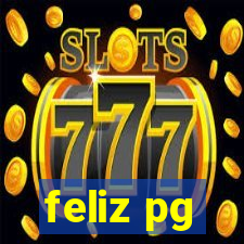 feliz pg